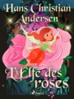 L'Elfe des roses - eBook