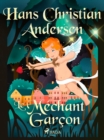 Le Mechant Garcon - eBook