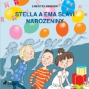 Stella a Ema slavi narozeniny - eAudiobook