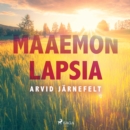 Maaemon lapsia - eAudiobook
