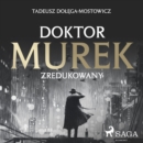 Doktor Murek zredukowany - eAudiobook