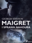 Maigret i sprawa Nahoura - eBook