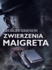 Zwierzenia Maigreta - eBook