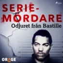 Odjuret fran Bastille - eAudiobook