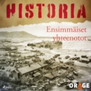 Ensimmaiset yhteenotot - eAudiobook