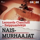 Leonarda Cianciulli - Saippuantekija - eAudiobook