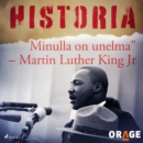 "Minulla on unelma" - Martin Luther King Jr - eAudiobook