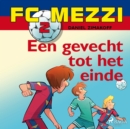 FC Mezzi 2 - Een gevecht tot het einde - eAudiobook