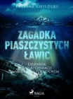 Zagadka piaszczystych lawic: Dziennik tajnej operacji na Morzu Polnocnym - eBook