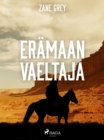 Eramaan vaeltaja - eBook