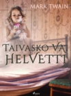 Taivasko vai helvetti - eBook