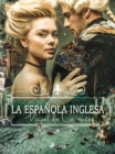 La espanola inglesa - eBook