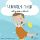 Huddinge-Hanna och sommarlovet - eAudiobook