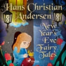 New Year's Eve Fairy Tales - eAudiobook