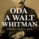 Oda a Walt Whitman - eAudiobook