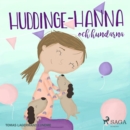 Huddinge-Hanna och hundarna - eAudiobook