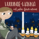 Huddinge-Hanna och julen - fjarde advent - eAudiobook