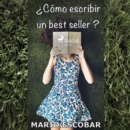 Como escribir un bestseller? - eAudiobook