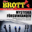 Mystiska forsvinnanden - eAudiobook