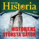 Historiens storsta gator - eAudiobook