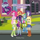 My Little Pony - Equestria Girls - Ikimuistoinen ystavyys - eAudiobook
