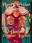 Danish Popular Legends - eBook