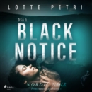Black notice: Osa 1 - eAudiobook