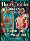 Keisarin uudet vaatteet - eBook