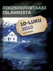 Rikosreportaasi Islannista 2010 - eBook