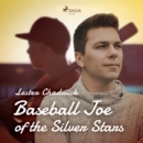 Baseball Joe of the Silver Stars - eAudiobook