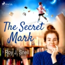 The Secret Mark - eAudiobook