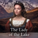 The Lady of the Lake - eAudiobook