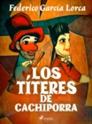 Los titeres de Cachiporra - eBook