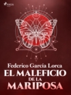 El maleficio de la mariposa - eBook