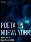 Poeta en Nueva York - eBook