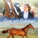 Sara och Galahad - eAudiobook