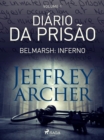 Diario da prisao, Volume 1 - Belmarsh: Inferno - eBook