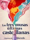 Las tres musas ultimas castellanas - eBook