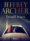 Twaalf trucs - eBook