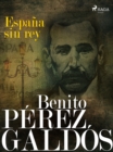 Espana sin rey - eBook