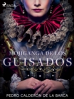 Mojiganga de los guisados - eBook