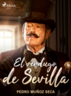 El verdugo de Sevilla - eBook