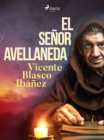 El senor Avellaneda - eBook