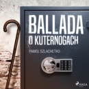 Ballada o kuternogach - eAudiobook