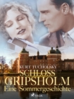 Schlo Gripsholm. Eine Sommergeschichte - eBook