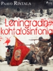 Leningradin kohtalosinfonia - eBook