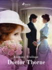 Doctor Thorne - eBook