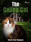 The Calico Cat - eBook