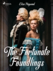 The Fortunate Foundlings - eBook