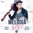 Melodia serc - eAudiobook